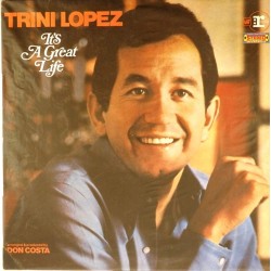 Пластинка Trini Lopez It's A Great Life